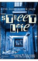 Street Life
