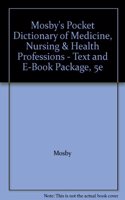 Mosby's Pocket Dictionary of Medicine, Nursing & Health Professions