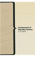 Fundamentals of Data Base Systems