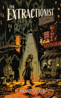 The Extractionist