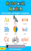 My First Swedish Alphabets Picture Book with English Translations