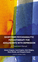 Short-term Psychoanalytic Psychotherapy for Adolescents with Depression
