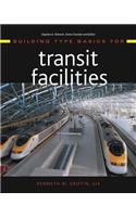 Building Type Basics for Transit Facilities