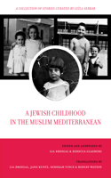 Jewish Childhood in the Muslim Mediterranean