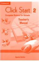 Click Start 2 Primary Teacher's Manual: Computer Science for Schools