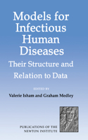 Models for Infectious Human Diseases