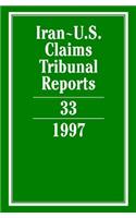 Iran-U.S. Claims Tribunal Reports: Volume 33