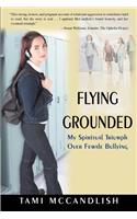 Flying Grounded