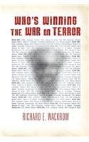 Who's Winning the War on Terror
