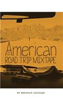 New American Road Trip Mixtape