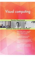 Visual computing Standard Requirements