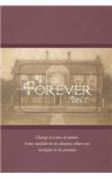 When Forever Isn't