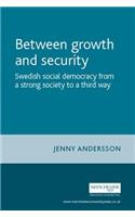 Between Growth and Security