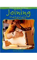 Joining Materials: (Working with Materials)