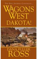 Wagons West: Dakota!