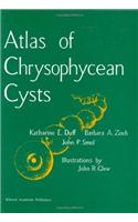 Atlas of Chrysophycean Cysts