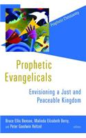 Prophetic Evangelicals