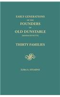 Early Generations of the Founders of Old Dunstable [Massachusetts]