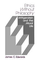 Ethics without Philosophy