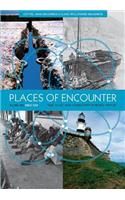Places of Encounter, Volume 2