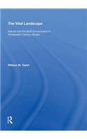 The Vital Landscape: Nature and the Built Environment in Nineteenth-Century Britain