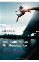 The South Korean Film Renaissance
