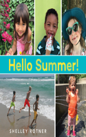 Hello Summer!: (Hello Seasons!)