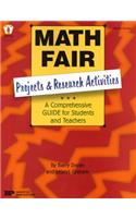 Math Fair: Projects and Research Activities: A Comprehensive Guide for Students and Teachers