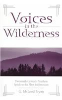 Voices in the Wilderness