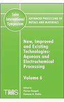 Advanced Processing of Metals and Materials (Sohn International Symposium)