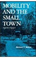 Mobility and the Small Town, 1900-1930