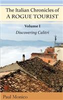 Italian Chronicles of a Rogue Tourist
