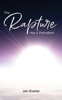 Rapture Has A Precedent