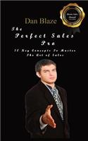 The Perfect Sales Pro