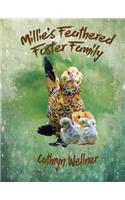 Millie's Feathered Foster Family