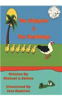 The Alligator & the Ducklings