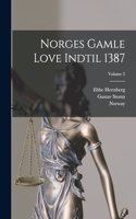 Norges Gamle Love Indtil 1387; Volume 2