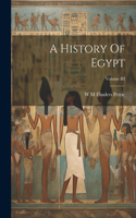 History Of Egypt; Volume III