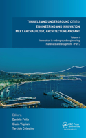 Tunnels and Underground Cities: Engineering and Innovation Meet Archaeology, Architecture and Art