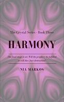 Harmony (The Crystal Series) Book Three