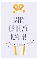 Happy Birthday Kaylee