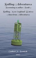 Sailing Adventures, Becoming a sailor