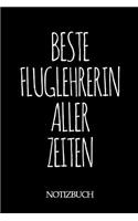 Beste Fluglehrerin Aller Zeiten Notizbuch: A5 auf 120 Seiten I kariert I Skizzenbuch I super zum Zeichnen oder notieren I Geschenkidee für die Liebsten I Format 6x9 I Geschenk