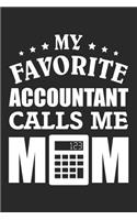 My Favorite Accountant Calls Me