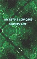 Keto & Low Carb Grocery List: A Weekly Shopping List and Meal Planner