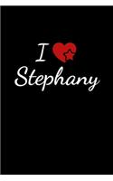 I love Stephany