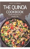 The Quinoa Cookbook: Healthy Recipes for a Healthy Life