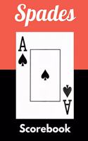 Spades Scorebook: Scoreboards for Spades Game Nights and Tournaments - Playing Card Score Sheet Accessories for Fun with Family and Friends