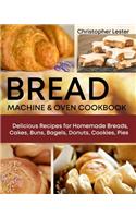 Bread Machine & Oven Cookbook