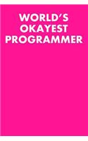World's Okayest Programmer